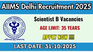 AIIMS Delhi Scientist B Recruitment 2025 - Apply Online for 01 Posts