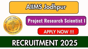 AIIMS Jodhpur Project Research Scientist I Recruitment 2025 - Apply Offline
