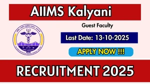 AIIMS Kalyani Guest Faculty Recruitment 2025 - Apply Offline