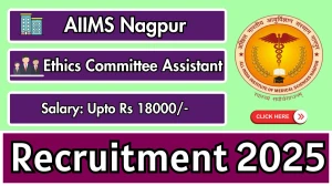 AIIMS Nagpur Ethics Committee Assistant Recruitment 2025 - Apply Offline