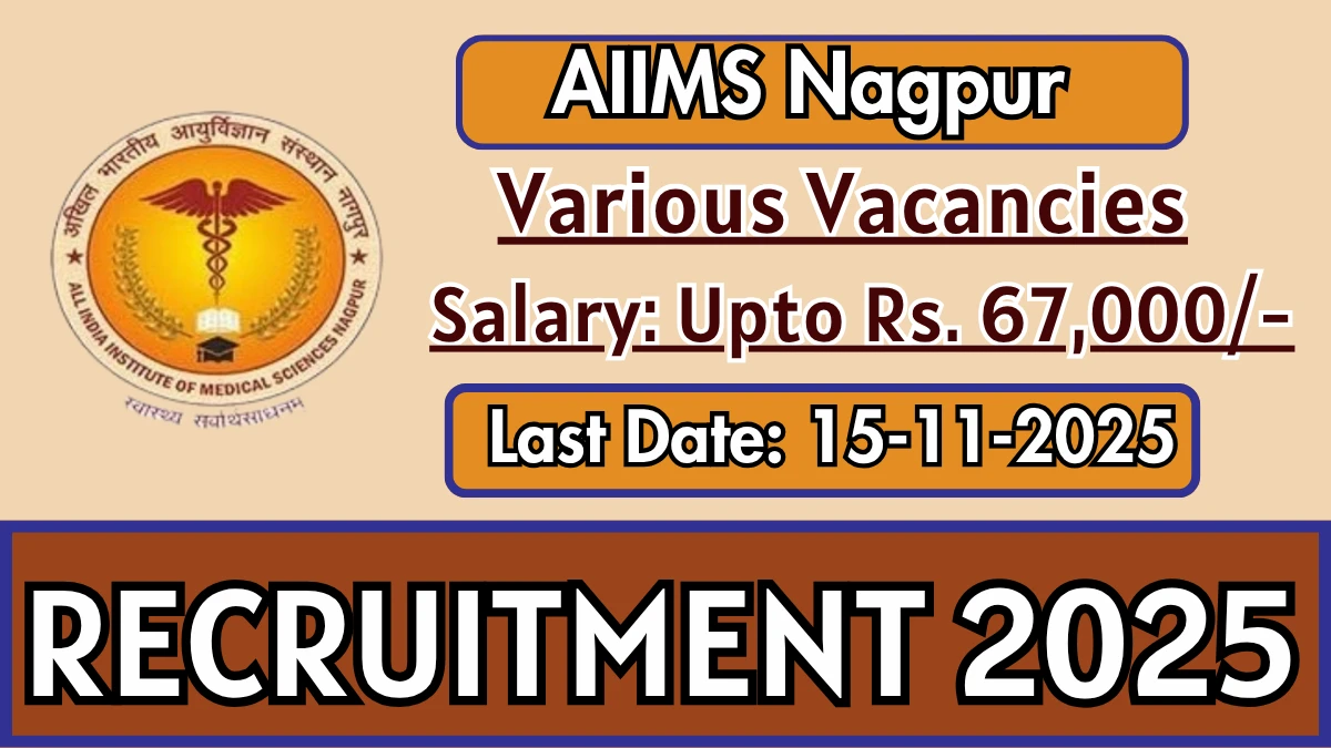 AIIMS Nagpur Recruitment 2025 - Apply Online for 04 Project Research Scientist, Project Technical Support and More Posts AIIMS Nagpur Recruitment 2025 - Apply Online for 04 Project Research Scientist, Project Technical Support and More Posts