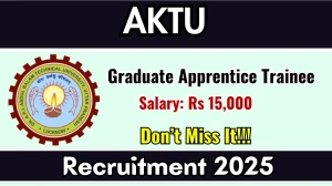 AKTU Graduate Apprentice Trainee Recruitment 2025 - Apply Offline for 11 Posts