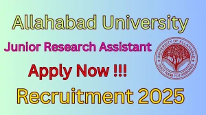 Allahabad University Junior Research Assistant Recruitment 2025 - Apply Offline