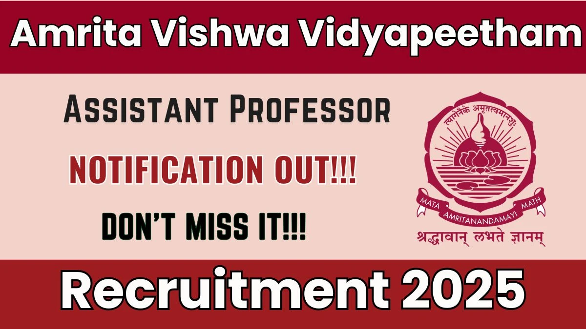 Amrita Vishwa Vidyapeetham Assistant Professor Recruitment 2025 - Apply Online