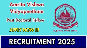 Amrita Vishwa Vidyapeetham Post Doctoral Fellow Recruitment 2025 - Apply Online