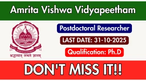 Amrita Vishwa Vidyapeetham Postdoctoral Researcher Recruitment 2025 - Apply Online for 01 Posts Amrita Vishwa Vidyapeetham Postdoctoral Researcher Recruitment 2025 - Apply Online for 01 Posts