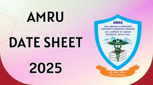 AMRU Date Sheet 2025 Announced For B.Sc @ amruhp.ac.in Details Here AMRU Date Sheet 2025 Announced For B.Sc @ amruhp.ac.in Details Here