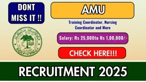AMU Recruitment 2025 - Apply Offline for 03 Training Coordinator, Nursing Coordinator and More Posts