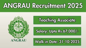ANGRAU Teaching Associate Recruitment 2025 – Walk in