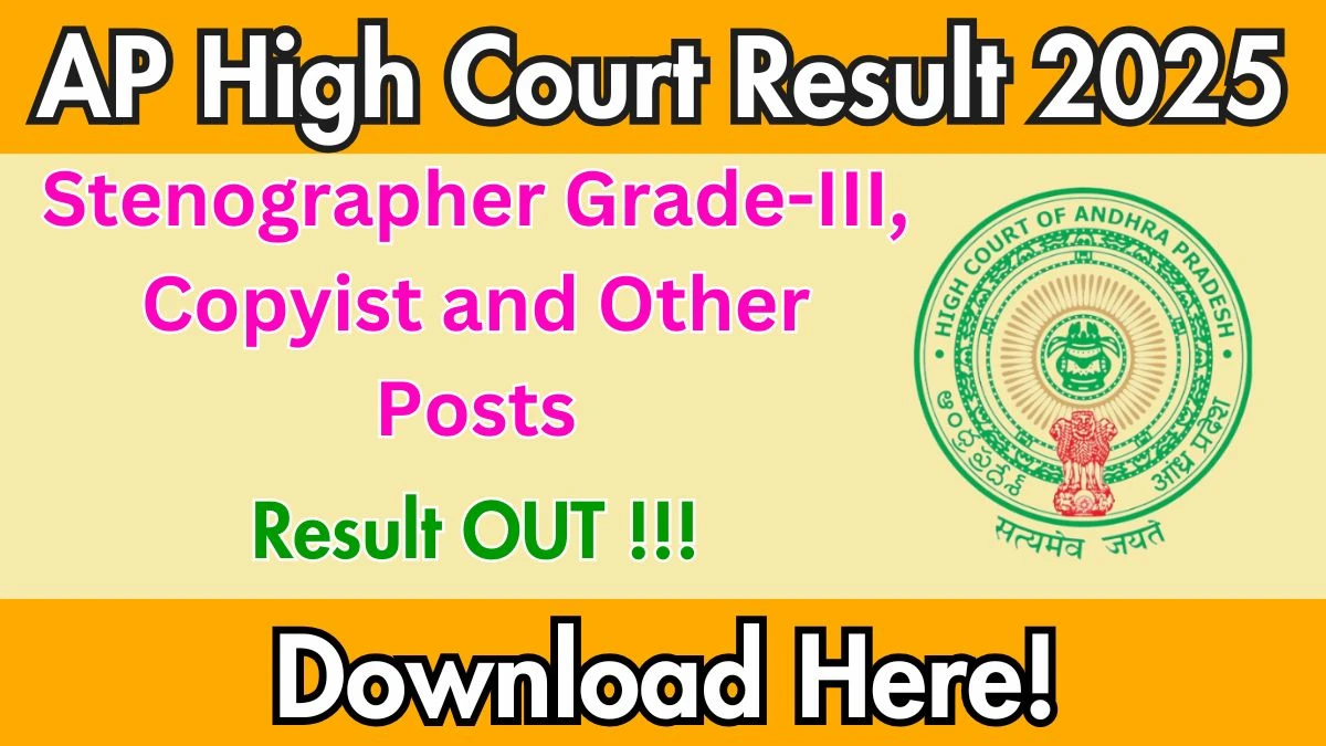 AP High Court Stenographer Grade-III, Copyist and Other Posts Result 2025 Out at aphc.gov.in, Direct Link to Download Result PDF Here AP High Court Stenographer Grade-III, Copyist and Other Posts Result 2025 Out at aphc.gov.in, Direct Link to Download Result PDF Here