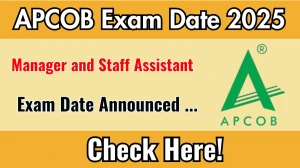 APCOB Manager, Staff Assistant Exam Date 2025 Out for 38 Posts at apcob.org Check Details Here