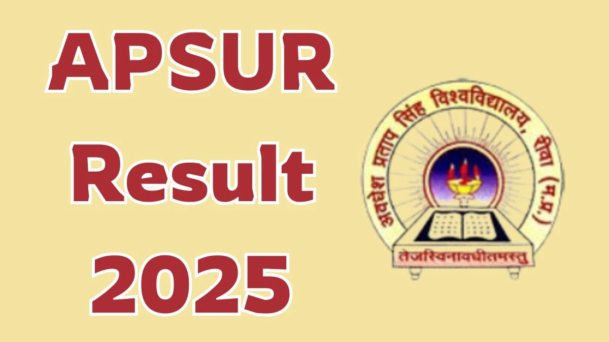 APSUR Result 2025 Out at apsurewa.ac.in Direct Link to Download Doctoral Entrance Test Result