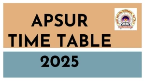 APSUR Time Table 2025 Announced For M.Com @ apsurewa.ac.in Details Here