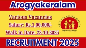 Arogyakeralam Recruitment 2025 – Walk in for 06 Super Speciality Doctor, Entomologist and More Posts