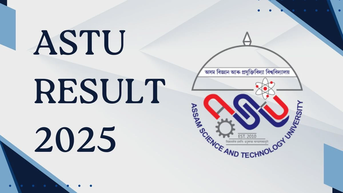 ASTU Result 2025 Declared at astu.ac.in Direct Link to Download UG Course Result