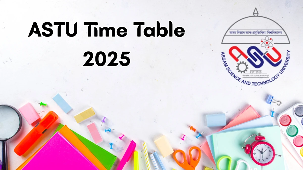 ASTU Time Table 2025 Announced for B.Tech @ astu.ac.in Details Here ASTU Time Table 2025 Announced for B.Tech @ astu.ac.in Details Here