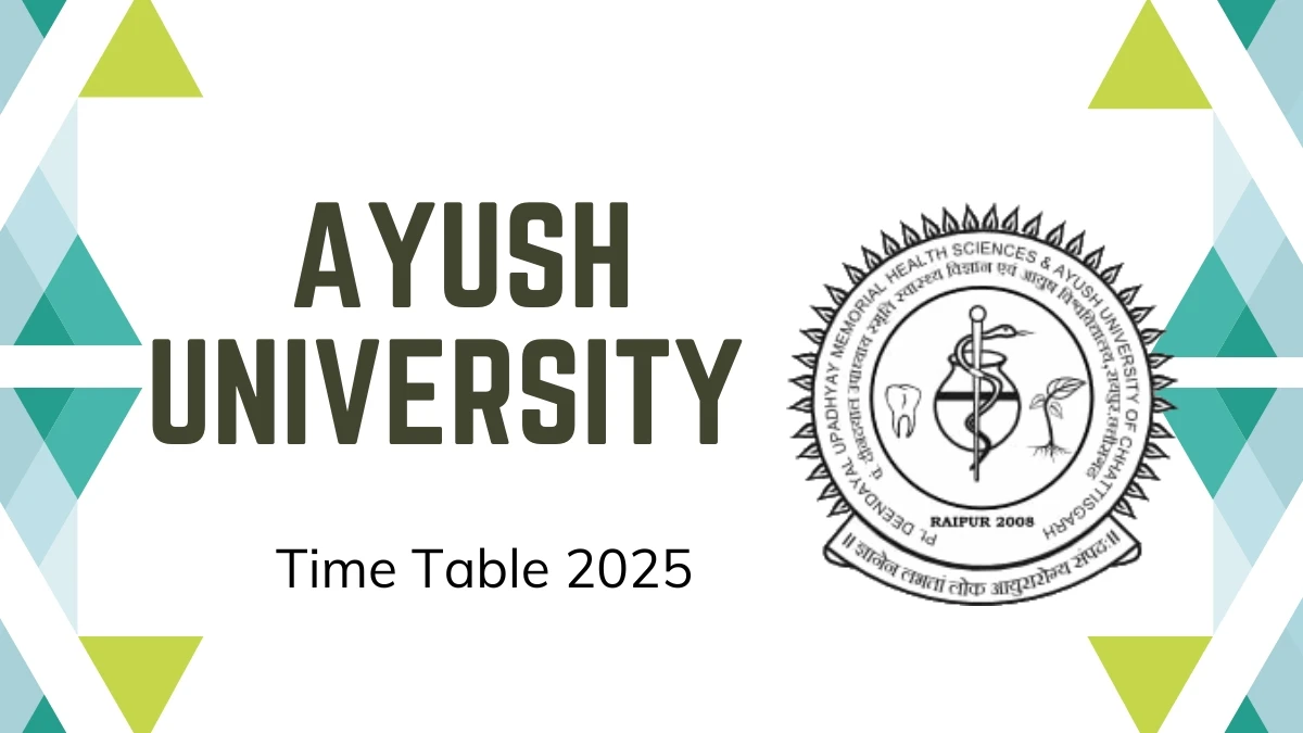 Ayush University Time Table 2025 Announced @ ddumhsaucg.ac.in Details Here Ayush University Time Table 2025 Announced @ ddumhsaucg.ac.in Details Here