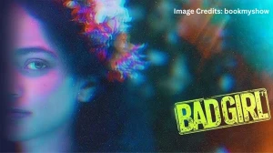 Bad Girl Tamil Movie OTT Release Date: When and Where To Watch Varsha Bharath’...