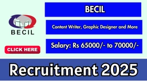 BECIL Recruitment 2025 - Apply Offline for 03 Content Writer, Graphic Designer and More Posts BECIL Recruitment 2025 - Apply Offline for 03 Content Writer, Graphic Designer and More Posts