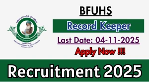 BFUHS Record Keeper Recruitment 2025 - Apply Online