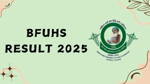 BFUHS Result 2025 Out at bfuhs.ac.in Direct Link to Download 7th Sem Result