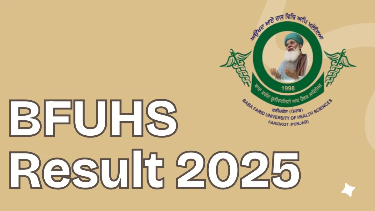 BFUHS Result 2025 Out at bfuhs.ac.in Direct Link to Download UG and PG Course Result