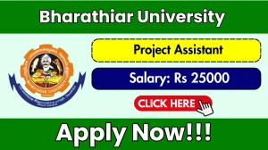 Bharathiar University Project Assistant Recruitment 2025 - Apply Offline for 01 Posts