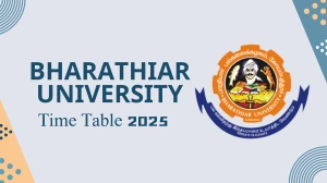 Bharathiar University Time Table 2025 Out for UG and PG Course @ b-u.ac.in Details Here Bharathiar University Time Table 2025 Out for UG and PG Course @ b-u.ac.in Details Here
