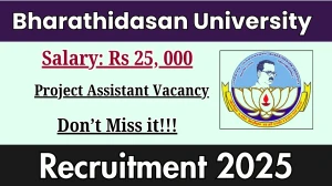 Bharathidasan University Project Assistant Recruitment 2025 – Walk in Bharathidasan University Project Assistant Recruitment 2025 – Walk in
