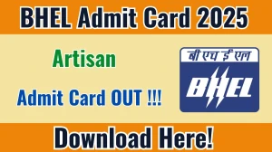 BHEL Artisan Admit Card 2025 OUT Download Hall Ticket at bhel.com BHEL Artisan Admit Card 2025 OUT Download Hall Ticket at bhel.com
