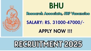 BHU Recruitment 2025 - Apply Offline for Research Associate, Junior Research Fellow Posts BHU Recruitment 2025 - Apply Offline for Research Associate, Junior Research Fellow Posts