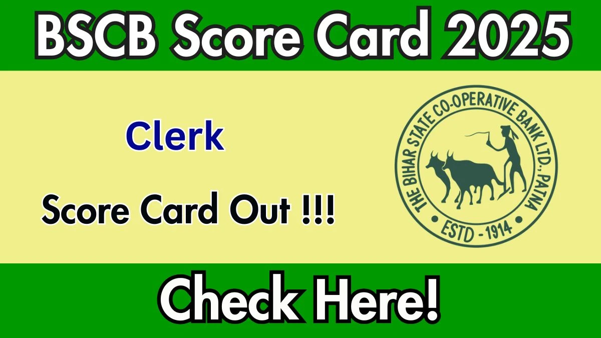 Bihar State Cooperative Bank Clerk Score Card 2025 Released – Download PDF at biharscb.co.in Bihar State Cooperative Bank Clerk Score Card 2025 Released – Download PDF at biharscb.co.in
