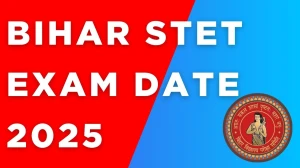 Bihar STET Exam Date 2025 Out biharboardonline.bihar.gov.in Check Exam Date Here