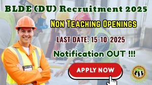 BLDE (DU) Non Teaching Recruitment 2025 - Apply Online BLDE (DU) Non Teaching Recruitment 2025 - Apply Online