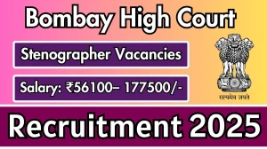 Bombay High Court Stenographer Recruitment 2025 - Apply Online for 12 Posts