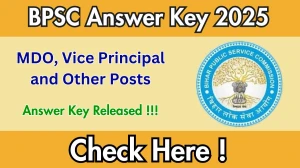 BPSC Final Answer Key 2025 Out bpsc.bihar.gov.in Download MDO, Vice Principal and Other Posts Answer Key Here BPSC Final Answer Key 2025 Out bpsc.bihar.gov.in Download MDO, Vice Principal and Other Posts Answer Key Here