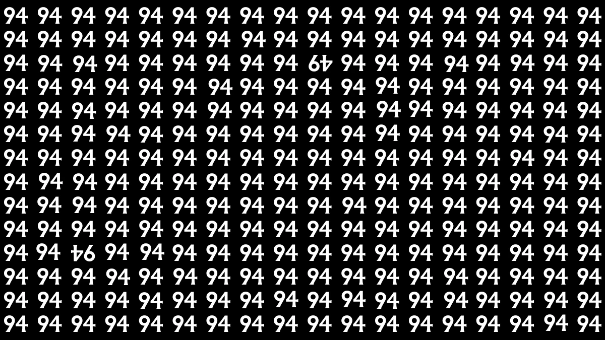 Brain Teaser: Within 7 Seconds Spot The Inverted 49 and 94 among 94s Brain Teaser: Within 7 Seconds Spot The Inverted 49 and 94 among 94s