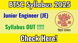 BTSC JE Syllabus 2025 Out Direct Link to Download Syllabus PDF here BTSC JE Syllabus 2025 Out Direct Link to Download Syllabus PDF here
