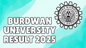 Burdwan University Result 2025 Out at buruniv.ac.in Direct Link to Download 1st, 2nd, 3rd, 4th Sem Result