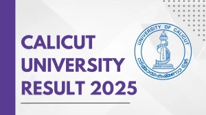 Calicut University Result 2025 Out at uoc.ac.in Direct Link to Download 1st, 2nd Sem Result Calicut University Result 2025 Out at uoc.ac.in Direct Link to Download 1st, 2nd Sem Result