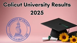 Calicut University Result 2025 Out at uoc.ac.in Direct Link to Download 2nd Semester Result