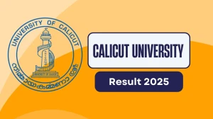 Calicut University Result 2025 Out at uoc.ac.in Direct Link to Download 8th Sem Result