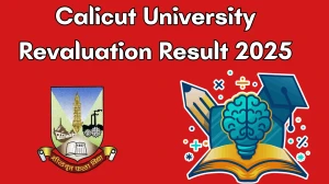Calicut University Revaluation Result 2025 Out at uoc.ac.in Direct Link to Download 2nd Semester Result