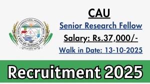 CAU Senior Research Fellow Recruitment 2025 – Walk in
