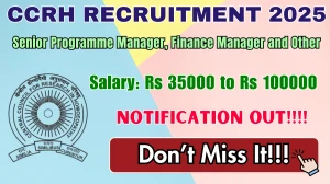 CCRH Recruitment 2025 - Apply Offline for 20 posts Senior Programme Manager, Finance Manager and Other CCRH Recruitment 2025 - Apply Offline for 20 posts Senior Programme Manager, Finance Manager and Other