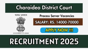 Charaideo District Court Process Server Recruitment 2025 - Apply Offline for 01 Posts Charaideo District Court Process Server Recruitment 2025 - Apply Offline for 01 Posts