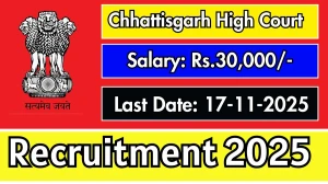 Chhattisgarh High Court Legal Assistant Recruitment 2025 - Apply Online for 10 Posts Chhattisgarh High Court Legal Assistant Recruitment 2025 - Apply Online for 10 Posts