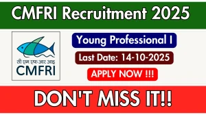 CMFRI Young Professional I Recruitment 2025 - Apply Offline
