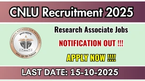 CNLU Research Associate Recruitment 2025 - Apply Online for 01 Posts CNLU Research Associate Recruitment 2025 - Apply Online for 01 Posts