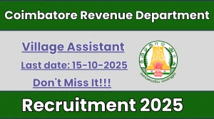 Coimbatore Revenue Department Village Assistant Recruitment 2025 - Apply Offline for 40 Posts